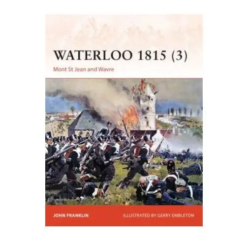 Waterloo 1815 (3) Bloomsbury publishing