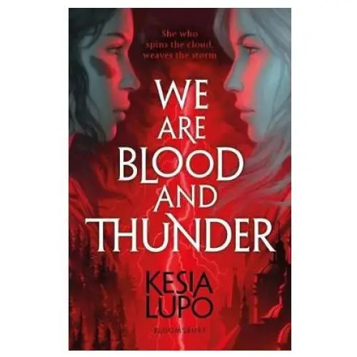 Bloomsbury publishing We are blood and thunder