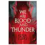 Bloomsbury publishing We are blood and thunder Sklep on-line