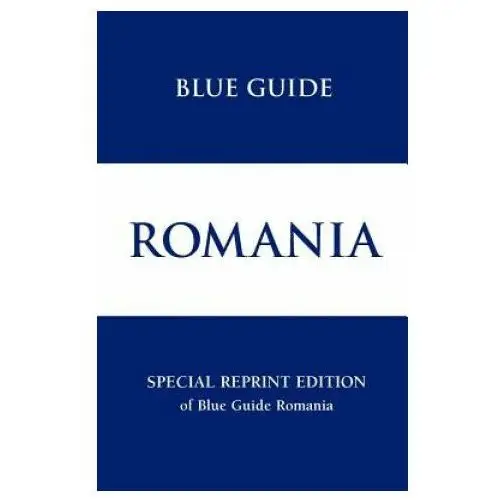 Blue Guide Romania