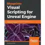 Blueprints Visual Scripting for Unreal Engine Sklep on-line