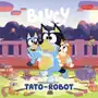 Bluey. Tato-robot Sklep on-line