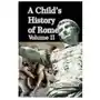 Child's History of Rome Volume II Sklep on-line