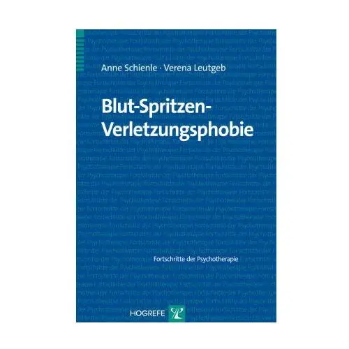 Blut-Spritzen-Verletzungsphobie