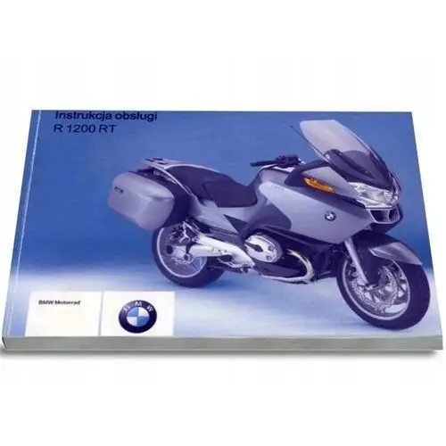 Bmw R 1200 Rt 2006 Motocykl Instrukcja Obsługi