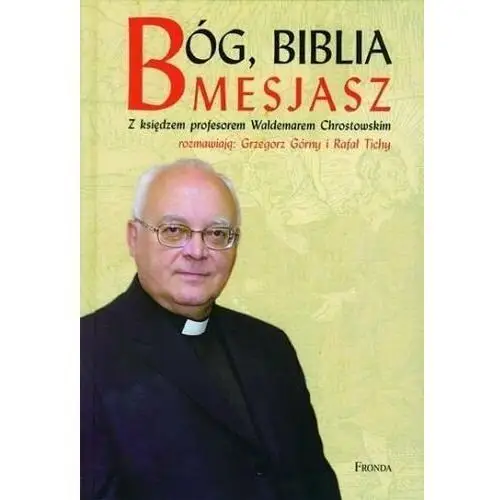 Bóg. Biblia. Mesjasz