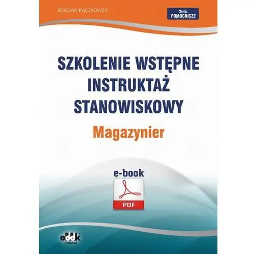 Bogdan rączkowski Szkolenie wstępne instruktaż stanowiskowy magazynier