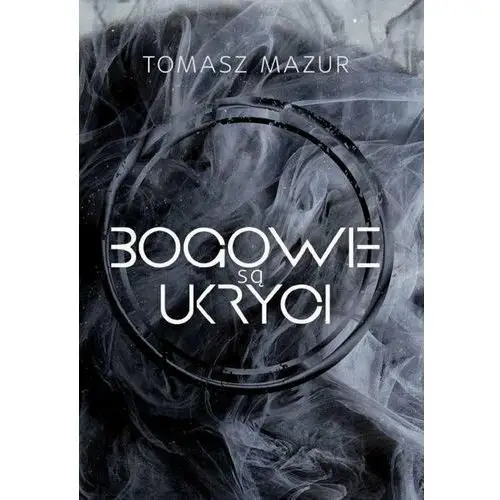 Bogowie są ukryci