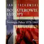 Bohaterowie europy: norwegia polsce 1976-1989 Sklep on-line