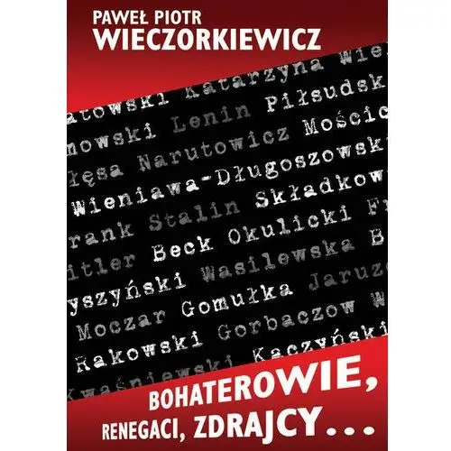 Bohaterowie, renegaci, zdrajcy… - Jeśli zamówisz do 14:00, wyślemy tego samego dnia