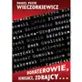 Bohaterowie, renegaci, zdrajcy… - Jeśli zamówisz do 14:00, wyślemy tego samego dnia Sklep on-line