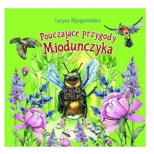 Pouczające przygody Miodunczyka