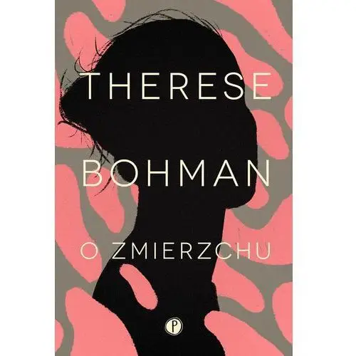 O zmierzchu - Therese Bohman