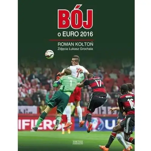 Bój o Euro 2016