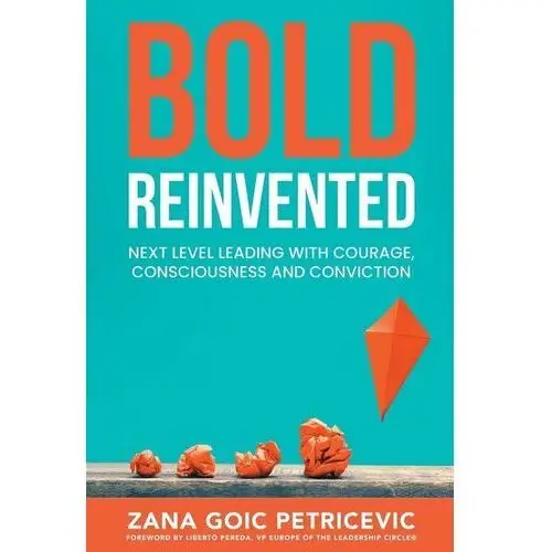 Bold Reinvented