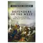 Defenders of the West: The Christian Heroes Who Stood Against Islam Sklep on-line