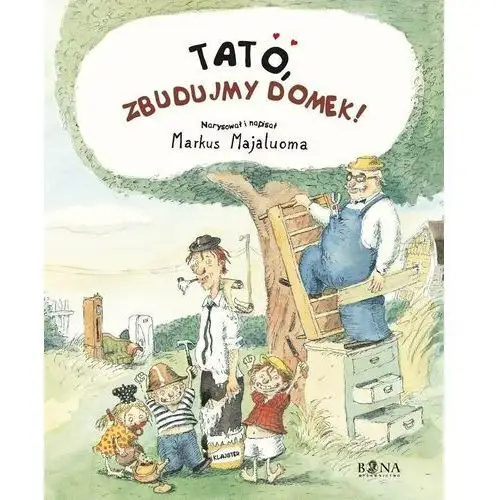 Tato, zbudujmy domek