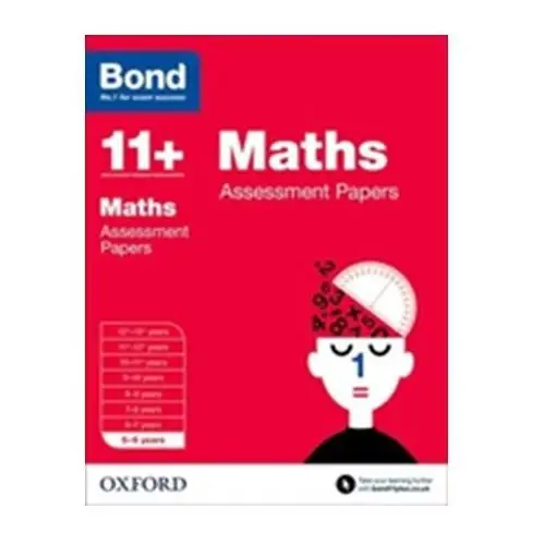 Bond 11+: Maths: Assessment Papers Frobisher, L. J.; Frobisher, Anne; Bond