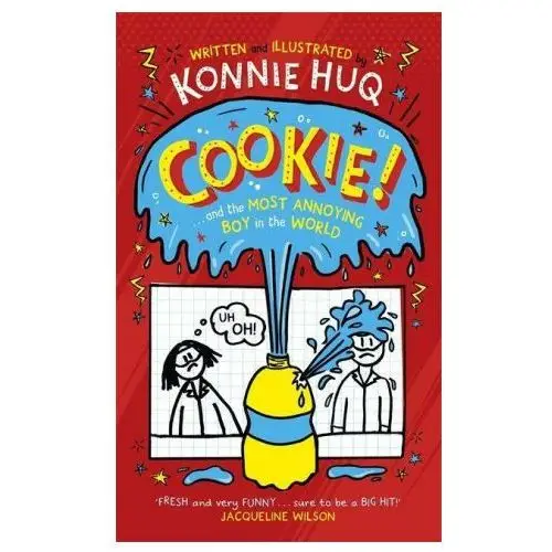 Cookie! (book 1): cookie and the most annoying boy in the world Bonnier books ltd