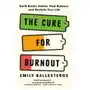 Cure For Burnout Sklep on-line