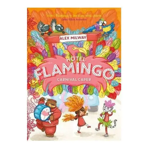 Hotel Flamingo: Carnival Caper