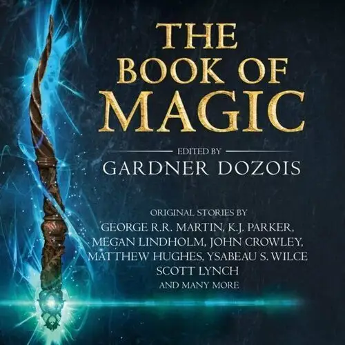 Book of Magic: A collection of stories by various authors