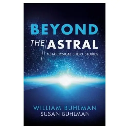 Beyond the astral Bookbaby