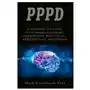 Bookbaby Pppd: a patient's guide to understanding persistent postural-perceptual dizziness Sklep on-line