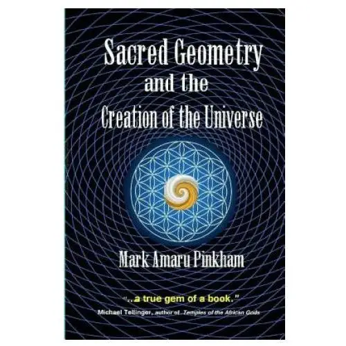 Sacred Geometry and the Creation of the Universe