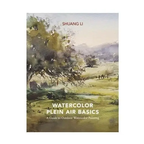 Watercolor plein air basics: a guide to outdoor watercolor painting Bookbaby