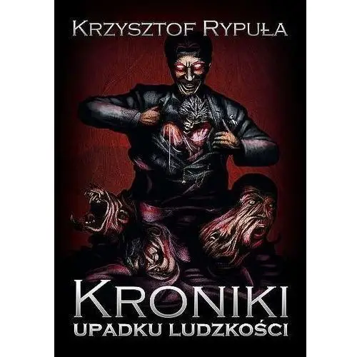 Kroniki upadku ludzkości