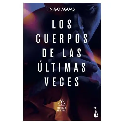 Los cuerpos de las ultimas veces Booket