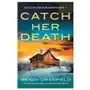 Catch Her Death: A jaw-dropping and absolutely gripping crime thriller Sklep on-line