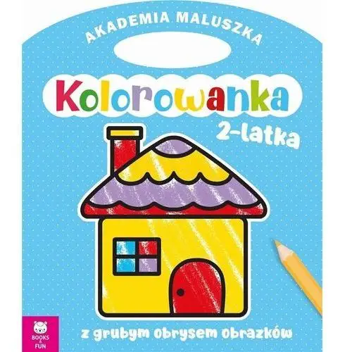 Books and fun Akademia maluszka, domek