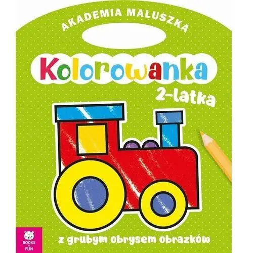 Books and fun Akademia maluszka. lokomotywa