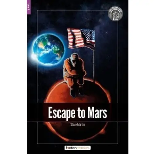 Books, foxton; webley, jan Escape to mars - foxton readers level 2 (600 headwords cefr a2-b1) with free online audio