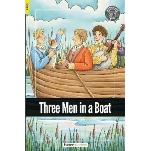 Books, foxton; webley, jan Three men in a boat - foxton readers level 3 (900 headwords cefr b1) with free online audio