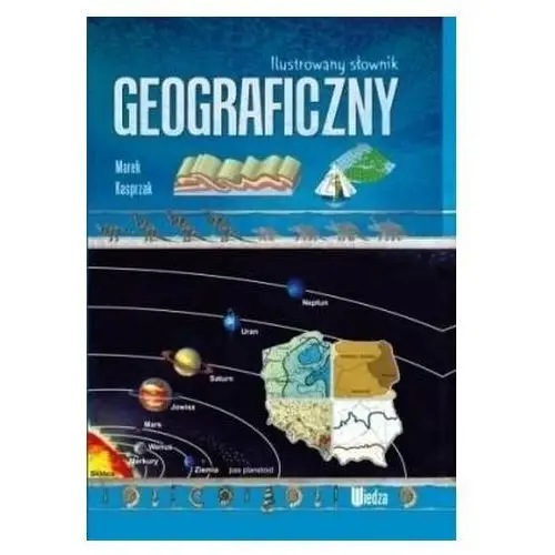Ilustrowany słownik geograficzny - M. Kasprzak