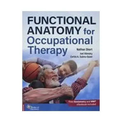 Functional Anatomy for Occupational Therapy