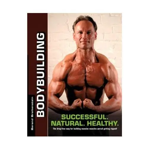 Books on demand Bodybuilding - successful. natural. healthy