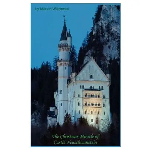 Books on demand Christmas miracle of castle neuschwanstein