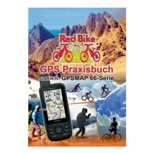 Books on demand Gps praxisbuch garmin gpsmap 66 serie