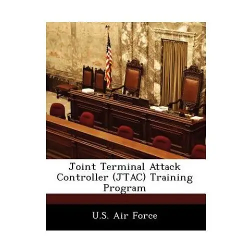 Joint Terminal Attack Controller (JTAC) Training Program