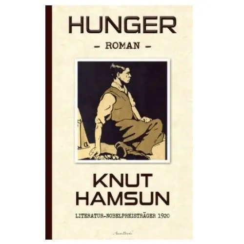 Knut hamsun: hunger (deutsche ausgabe) Books on demand