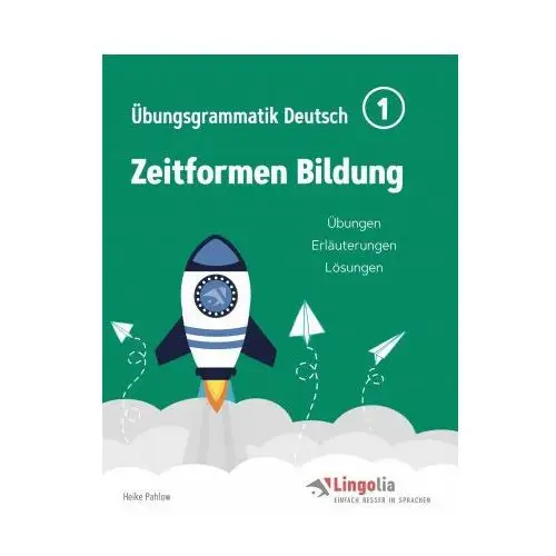 Books on demand Lingolia Übungsgrammatik deutsch teil 1