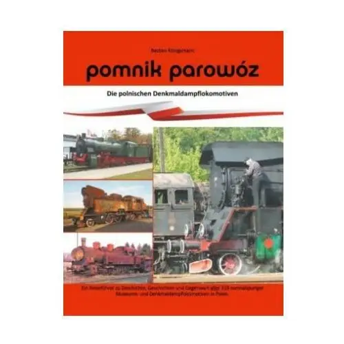 Books on demand Pomnik parowoz - die polnischen denkmaldampflokomotiven