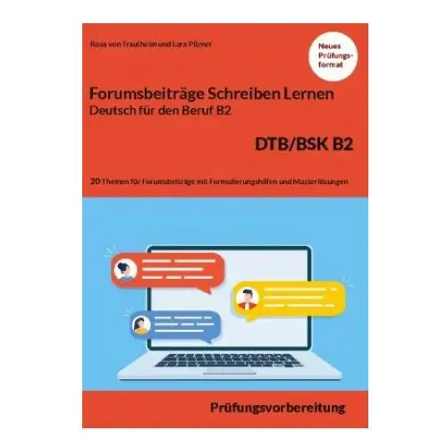 Schreiben von einem forumsbeitrag deutsch fur den beruf b2 dtb/bsk Books on demand