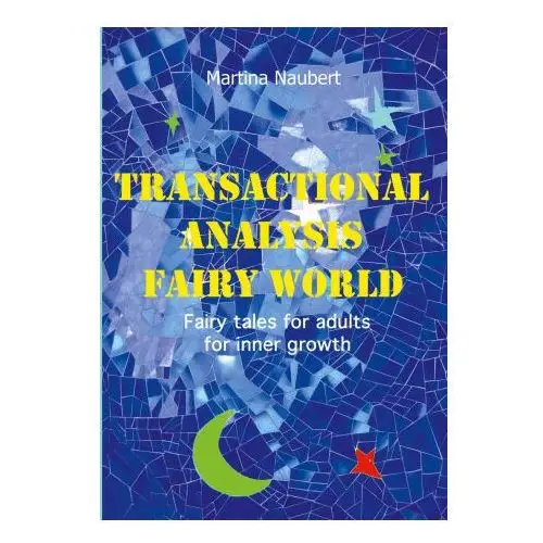 Transactional analysis fairy world Books on demand