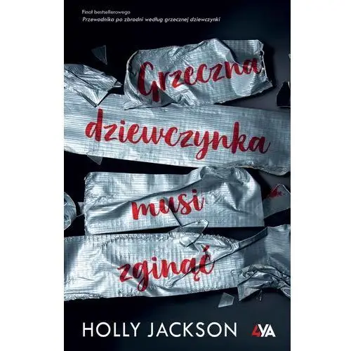 Grzeczna dziewczynka musi zginąć Books4ya