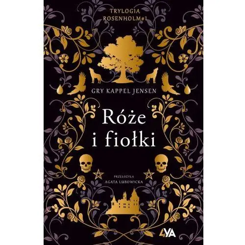 Books4ya Róże i fiołki. trylogia rosenholm